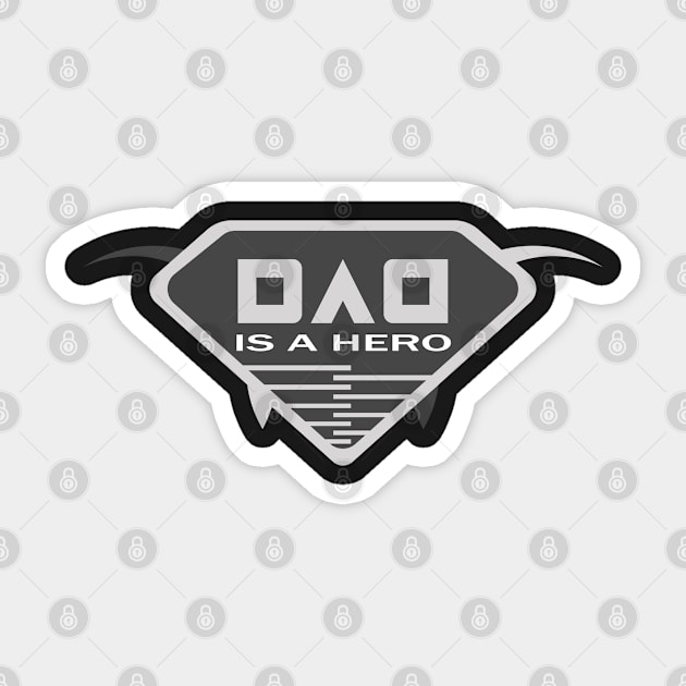 Dad is a Hero Sticker by amazinstore